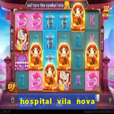 hospital vila nova star trabalhe conosco